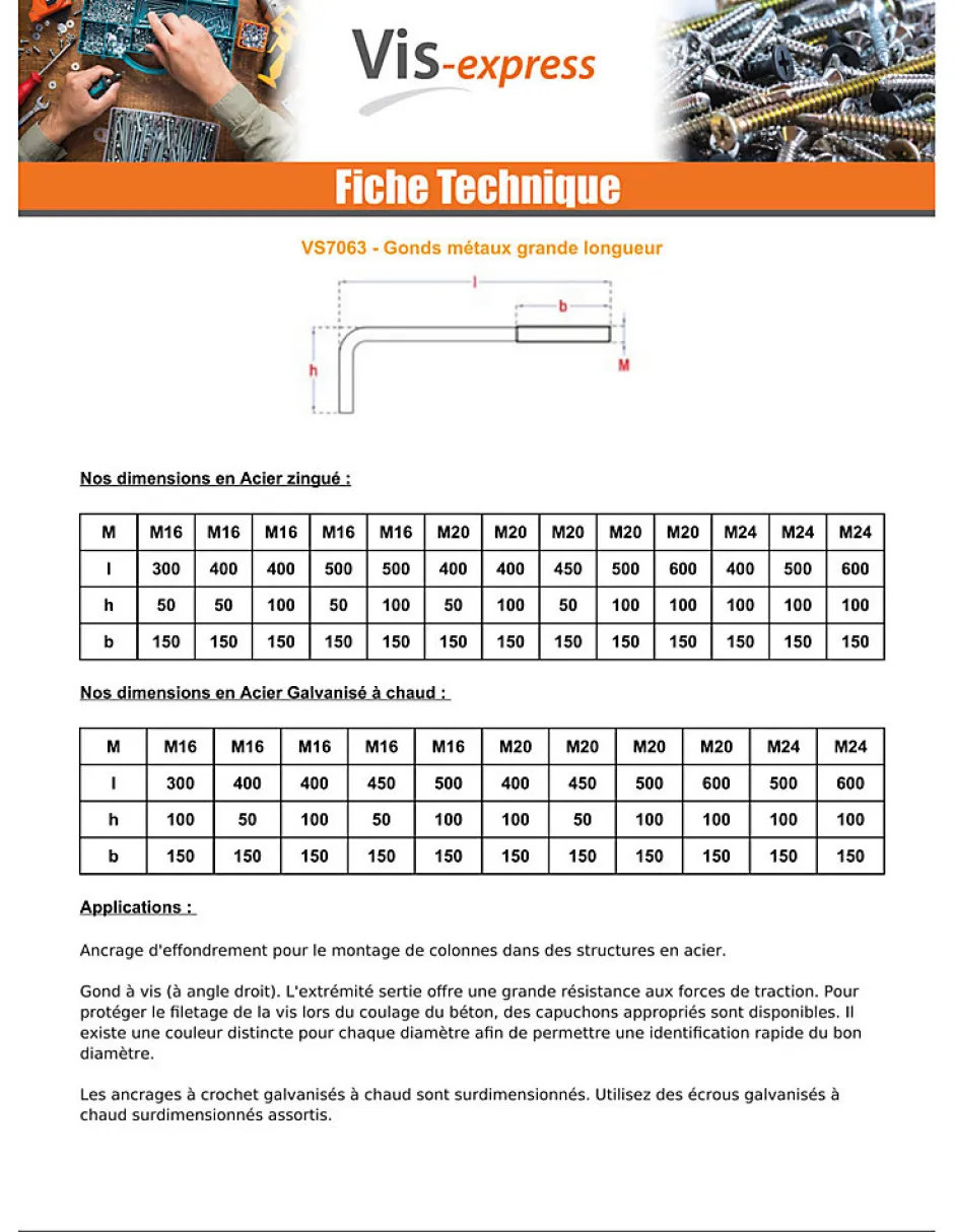 Gond Métaux grande longueur M16X400 Filetée sur 150 Crochet 50 Forte tenue à la corrosion Acier galvanisé à chaud - 1 pièce-Vis Express New