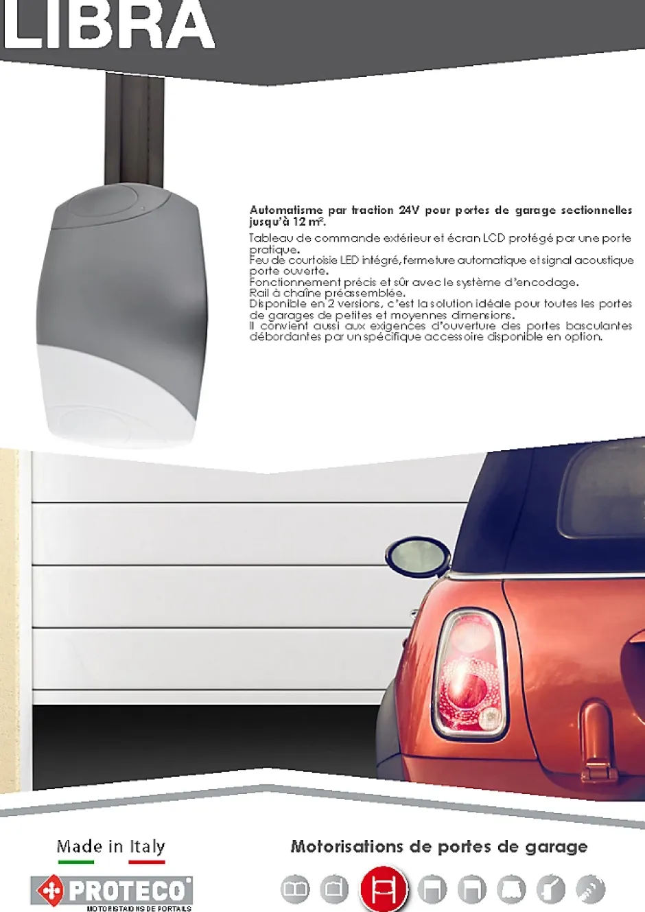 Motorisation de porte de garage sectionnelle et basculante - 700 N - LIBRA by - 1513^Proteco Discount